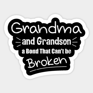 Grandma and Grandson a Bond That Can't be Broken Sticker